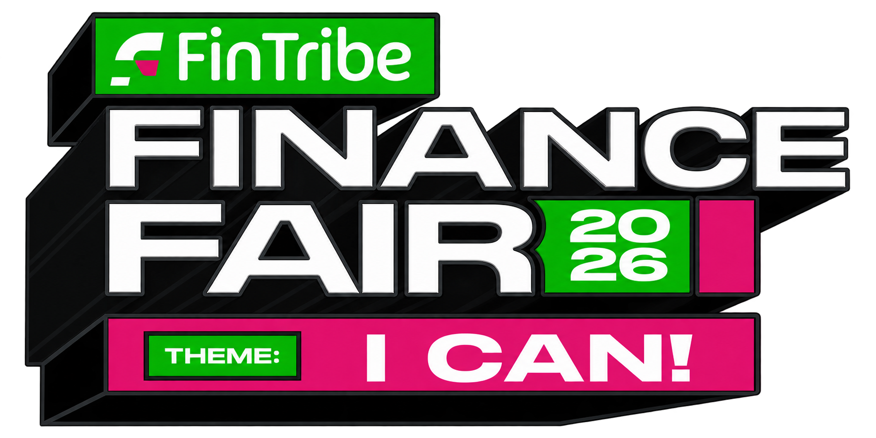 FinTribe Finance Fair 2026 — Theme: I Can!